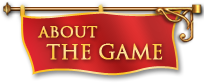About the Game